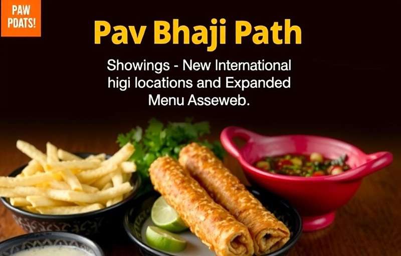 Pav Bhaji Path - Coming Soon Pav Bhaji Path future updates teaser showing new international locations and expanded menu items
